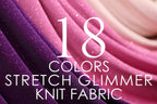 a close-up view of a fabric with a pink and purple color gradient, and the text "18 COLORS STRETCH GLIMMER KIT FABRIC" overlaid on the image.