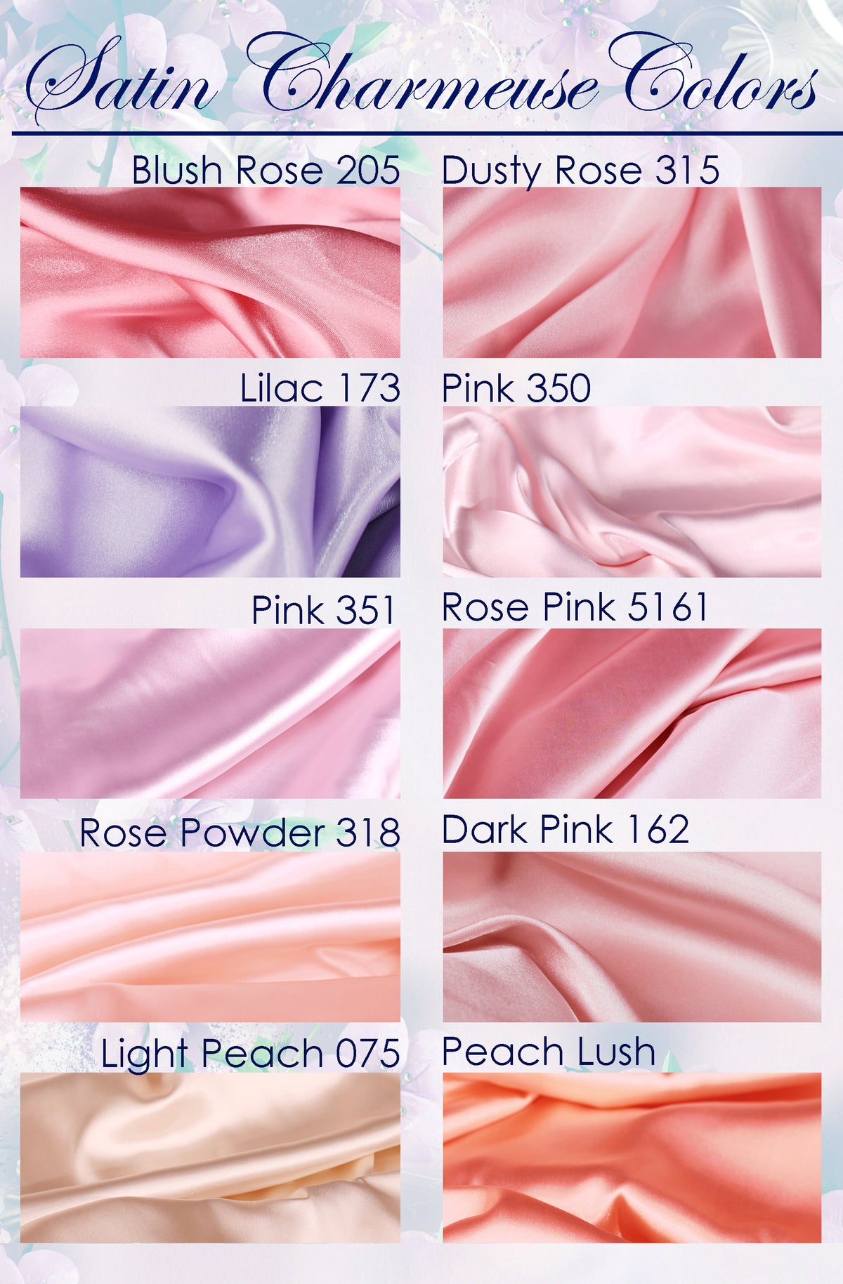 a collection of eight different satin fabrics in various shades of pink, including a pink rose, a pink dusty rose, a pink lilac, a pink pink, a pink rose pink, a pink rose pink, a pink rose pink, a pink powder, and a peach lush.