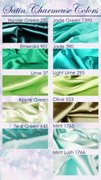 a collection of satin fabrics in various colors, including hunter green, jade green, emerald 901, jade 390, lime 37, light lime 275, apple green, olive 553, teal green 645, mint 1785, and mint lush 1766.