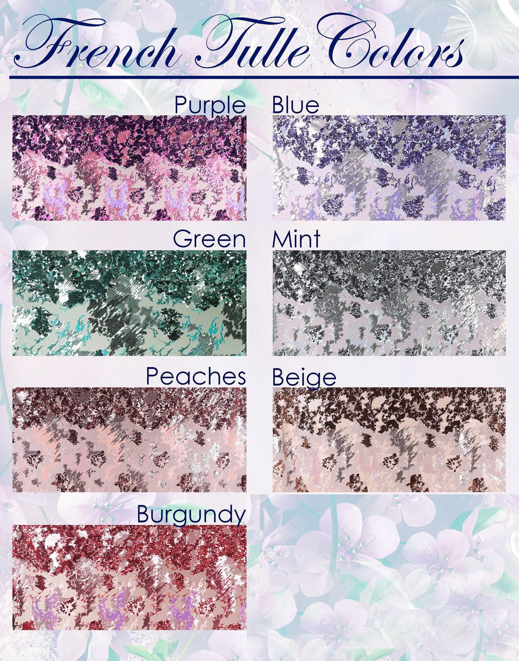 The image is a collage of eight different color samples, each representing a different color of French tulle. The colors include Purple, Blue, Green, Mint, Peaches, Beige, Burgundy, and Mint.