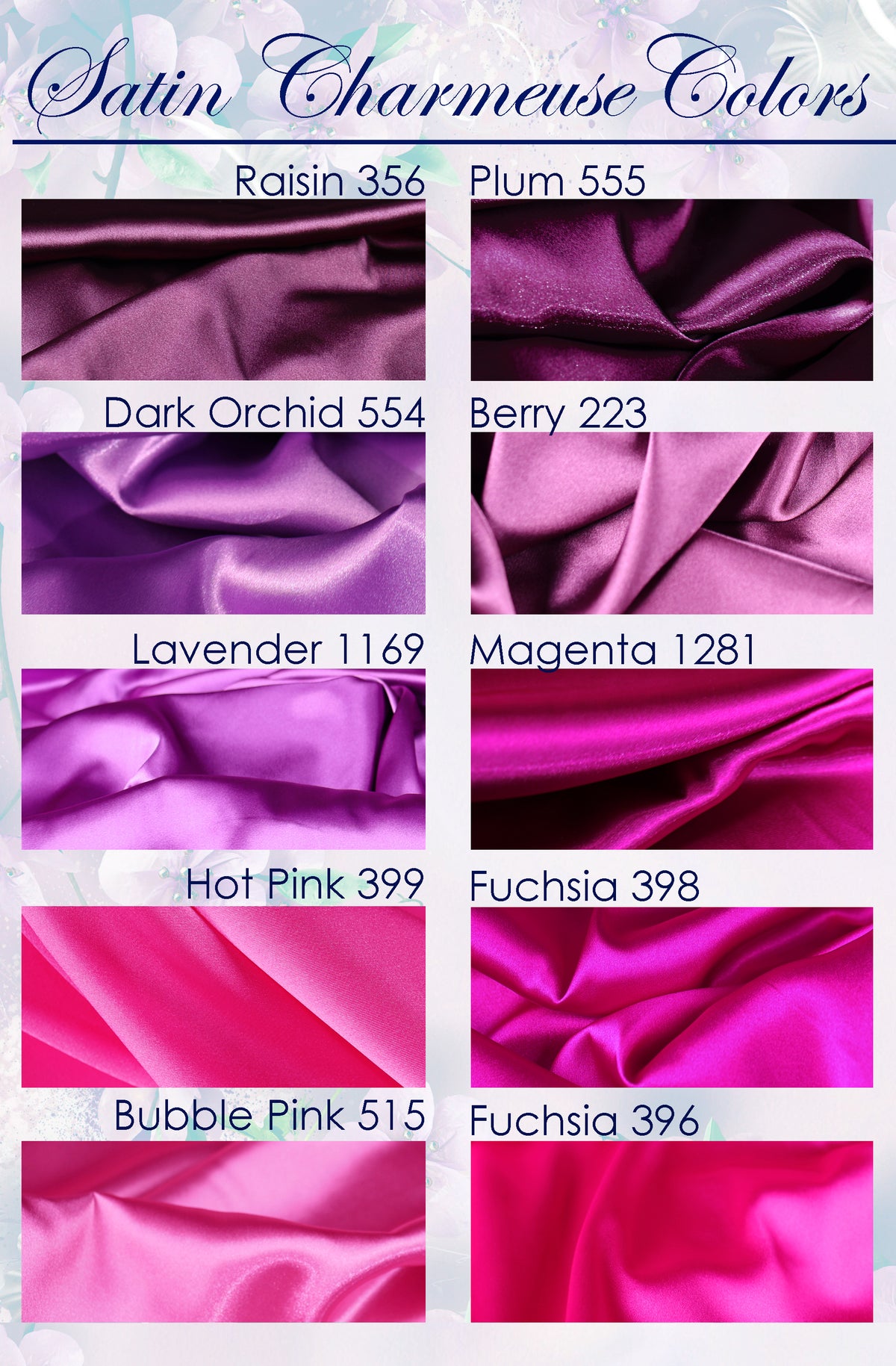 a collection of eight different satin fabrics in various colors, including Raisin, Plum, Dark Orchid, Berry, Lavender, Magenta, Hot Pink, and Fuchsia.