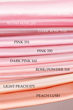 a collection of fabric swatches in various shades of pink, including "DUSTY/ROSE 315", "BLUSH ROSE 205", "PINK 351", "PINK 350", "DARK PINK 160", "ROSE/POWDER 318", and "LIGHT PEACH 075" and "PEACH LUSH".