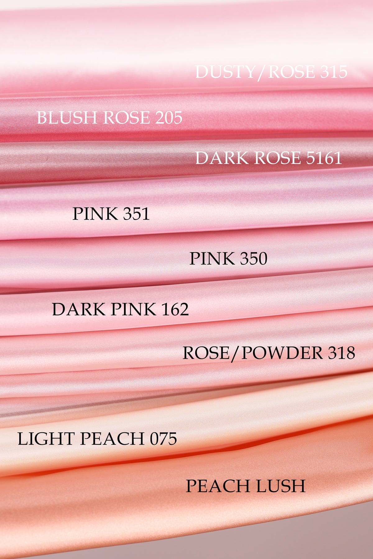 a collection of fabric swatches in various shades of pink, including "DUSTY/ROSE 315", "BLUSH ROSE 205", "PINK 351", "PINK 350", "DARK PINK 160", "ROSE/POWDER 318", and "LIGHT PEACH 075" and "PEACH LUSH".