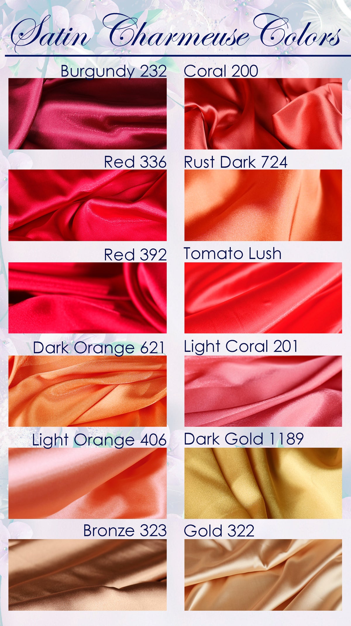 a collection of twelve different satin charme colors, each with a unique hue and texture. The colors include Burgundy, Coral, Rust Dark, Rust Dark, Red, Tomato Lush, Dark Orange, Light Coral, Dark Gold, Bronze, and Gold. The colors are arranged in a grid format, with each row representing a different color and each column representing a different texture. The image provides a visual representation of the various satin charme colors available for use in fashion, home decor, or other applications.