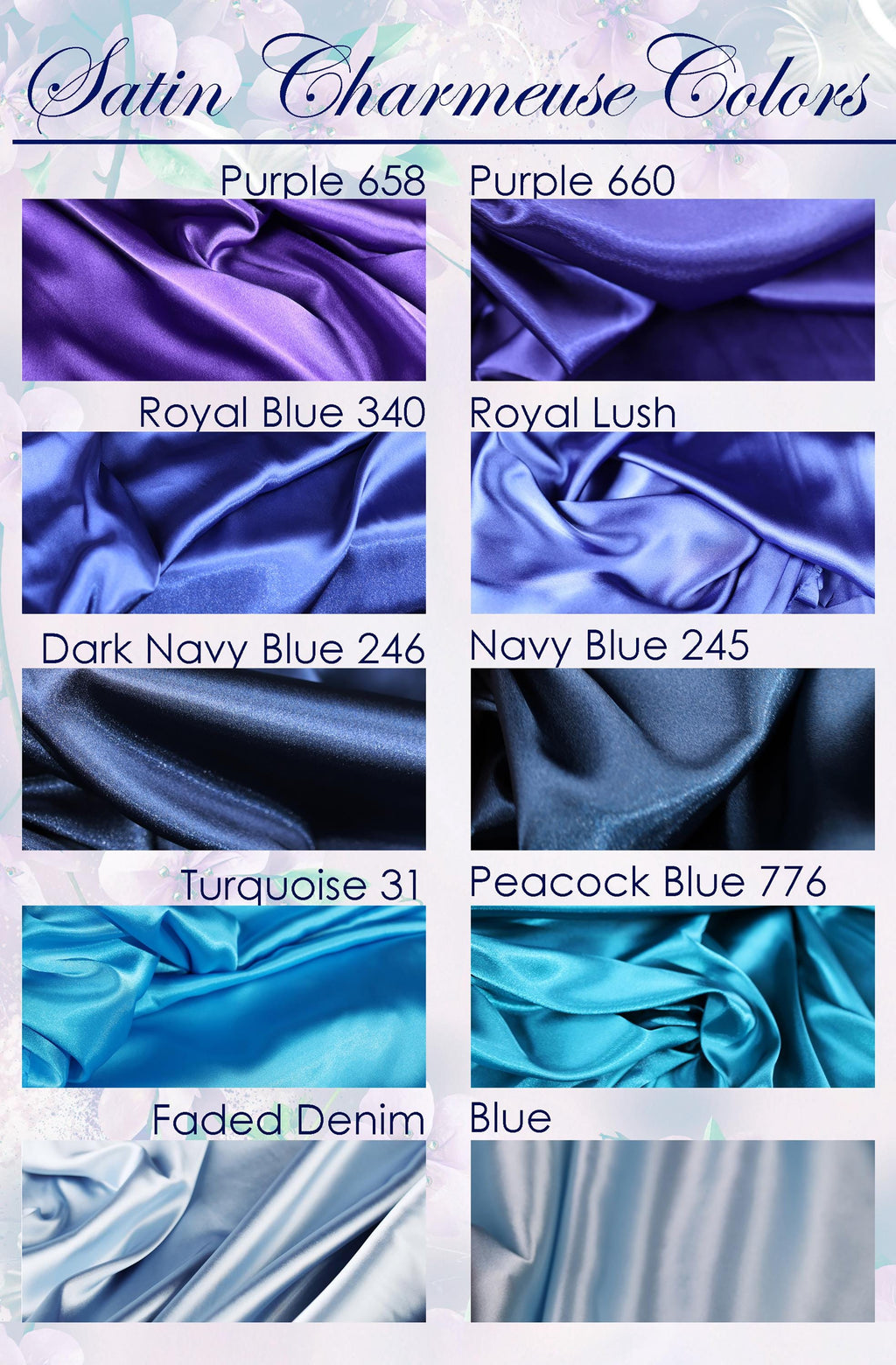 a collection of various satin fabrics in different colors, including Purple, Royal Blue, Dark Navy Blue, Turquoise, Peacock Blue, Faded Denim, and Blue.