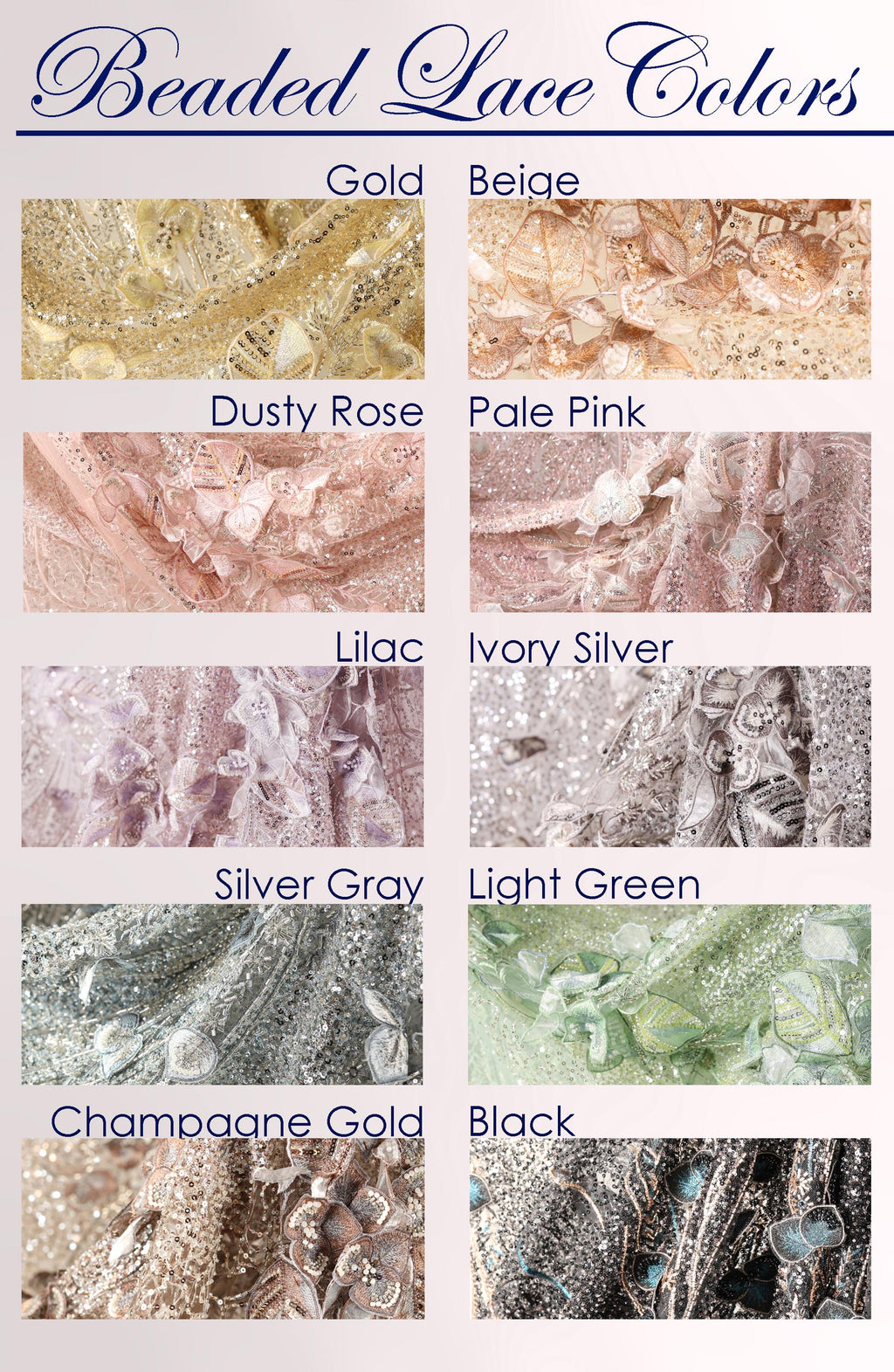a collection of various colored beads and lace fabrics, each with different patterns and textures. The text labels the colors as "Gold", "Beige", "Dusting Rose", "Pale Pink", "Lilac", "Ivy Silver", "Silver Gray", "Light Green", "Champagne Gold", "Black", and "Champagne Gold".